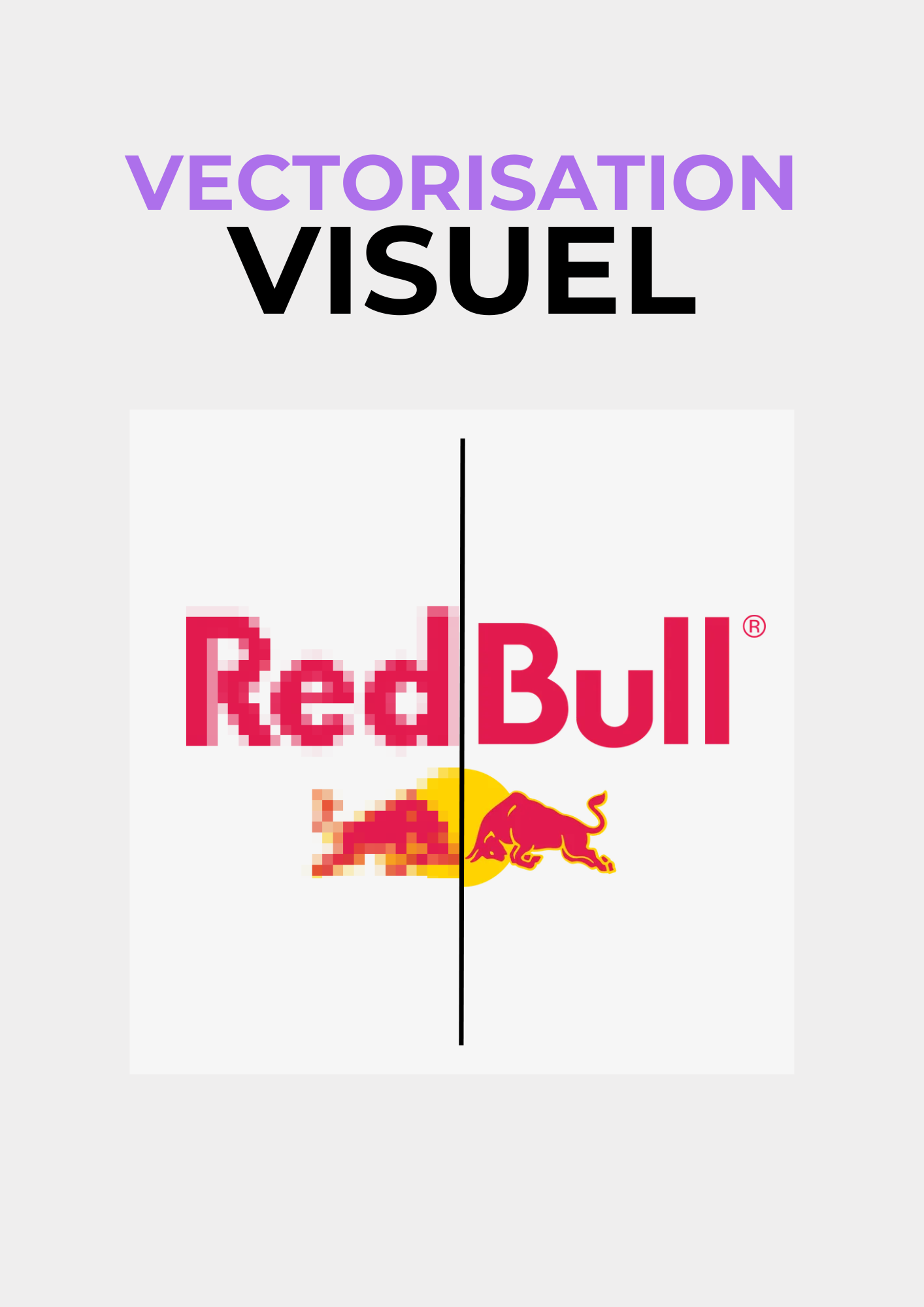 Vectorisation de votre image